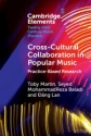 Cross-Cultural Collaboration in Popular Music Practice-Based Research Paperback
