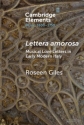 <i>Lettera amorosa</i> Musical Love-Letters in Early Modern Italy Paperback