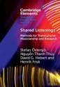 Shared Listenings Methods for Transcultural Musicianship and Research Hardback