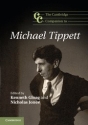 The Cambridge Companion to Michael Tippett  Hardback