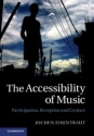 The Accessibility of Music Participation, Reception, and Contact Hardback