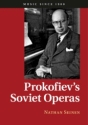 Prokofiev's Soviet Operas  Hardback