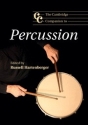 The Cambridge Companion to Percussion  Hardback