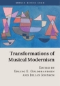 Transformations of Musical Modernism  Hardback