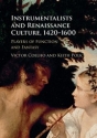Instrumentalists and Renaissance Culture, 14201600 Players of Function and Fantasy Hardback