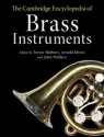 The Cambridge Encyclopedia of Brass Instruments  Hardback