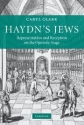 Haydn's Jews Representation and Reception on the Operatic Stage Paperback