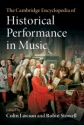The Cambridge Encyclopedia of Historical Performance in Music  Paperback
