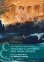The Cambridge Companion to Wagner's Der Ring des Nibelungen  Paperback