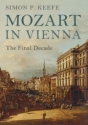 Mozart in Vienna The Final Decade Paperback