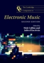 The Cambridge Companion to Electronic Music  Paperback