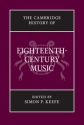 The Cambridge History of Eighteenth-Century Music  Paperback
