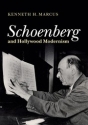 Schoenberg and Hollywood Modernism  Paperback