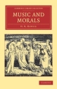 Music and Morals  Paperback