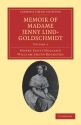 Memoir of Madame Jenny Lind-Goldschmidt Her Early Art-Life and Dramatic Career, 18201851 Paperback