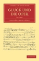 Gluck und die Oper  Paperback
