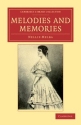 Melodies and Memories  Paperback