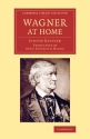 Wagner at Home  Paperback