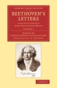 Beethoven's Letters A Critical Edition with Explanatory Notes Paperback
