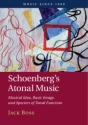 Schoenberg's Atonal Music Musical Idea, Basic Image, and Specters of Tonal Function Hardback