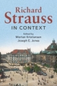 Richard Strauss in Context  Hardback