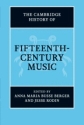 The Cambridge History of Fifteenth-Century Music  Paperback