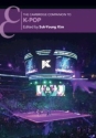 The Cambridge Companion to K-Pop  Hardback