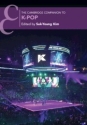 The Cambridge Companion to K-Pop  Paperback