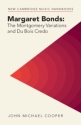 Margaret Bonds: <i>The Montgomery Variations</i> and Du Bois <i>Credo</i>  Hardback