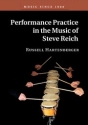 Performance Practice in the Music of Steve Reich  Paperback
