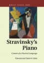 Stravinsky's Piano Genesis of a Musical Language Paperback
