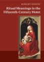 Ritual Meanings in the Fifteenth-Century Motet  Paperback