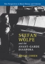 Stefan Wolpe and the Avant-Garde Diaspora  Paperback