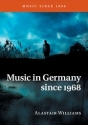 Music in Germany since 1968  Paperback