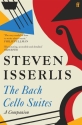 The Bach Cello Suites - A Companion  Softcover
