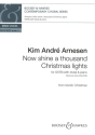 Now shine a thousand Christmas lights fr gem Chor (SATB divisi) und Klavier Chorpartitur (en)