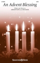 An Advent Blessing Gemischter Chor mit Begleitung Chorpartitur
