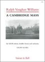 Cambridge Mass for solists, double chorus and orchestra study score (la)