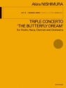 Triple Concerto 'The Butterfly Dream' for violin, harp, clarinet and orchestra Partitur