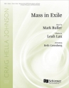 Mass in Exile Gemischter Chor mit Ensemble Chorpartitur