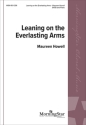 Leaning on the Everlasting Arms Gemischter Chor mit Klavier/Orgel Chorpartitur