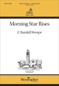 Morning Star Rises Gemischter Chor mit Klavier/Orgel Chorpartitur