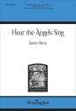 Hear the Angels Sing Gemischter Chor mit Ensemble Chorpartitur