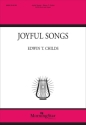 Joyful Songs Gemischter Chor mit Klavier/Orgel Chorpartitur