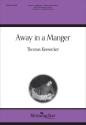 Away in a Manger Gemischter Chor mit Klavier/Orgel Chorpartitur