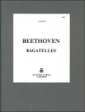 Bagatelles, The 17. Op. 119 and Op. 126 Piano