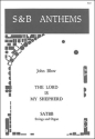 The Lord is my Shepherd SATBB and organ continuo.