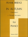 In Autumn. Retrospect, Through the Eaves Piano