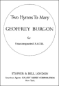 Two Hymns to Mary SATB unaccompanied