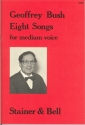 Eight Songs for Medium Voice Voice & Piano